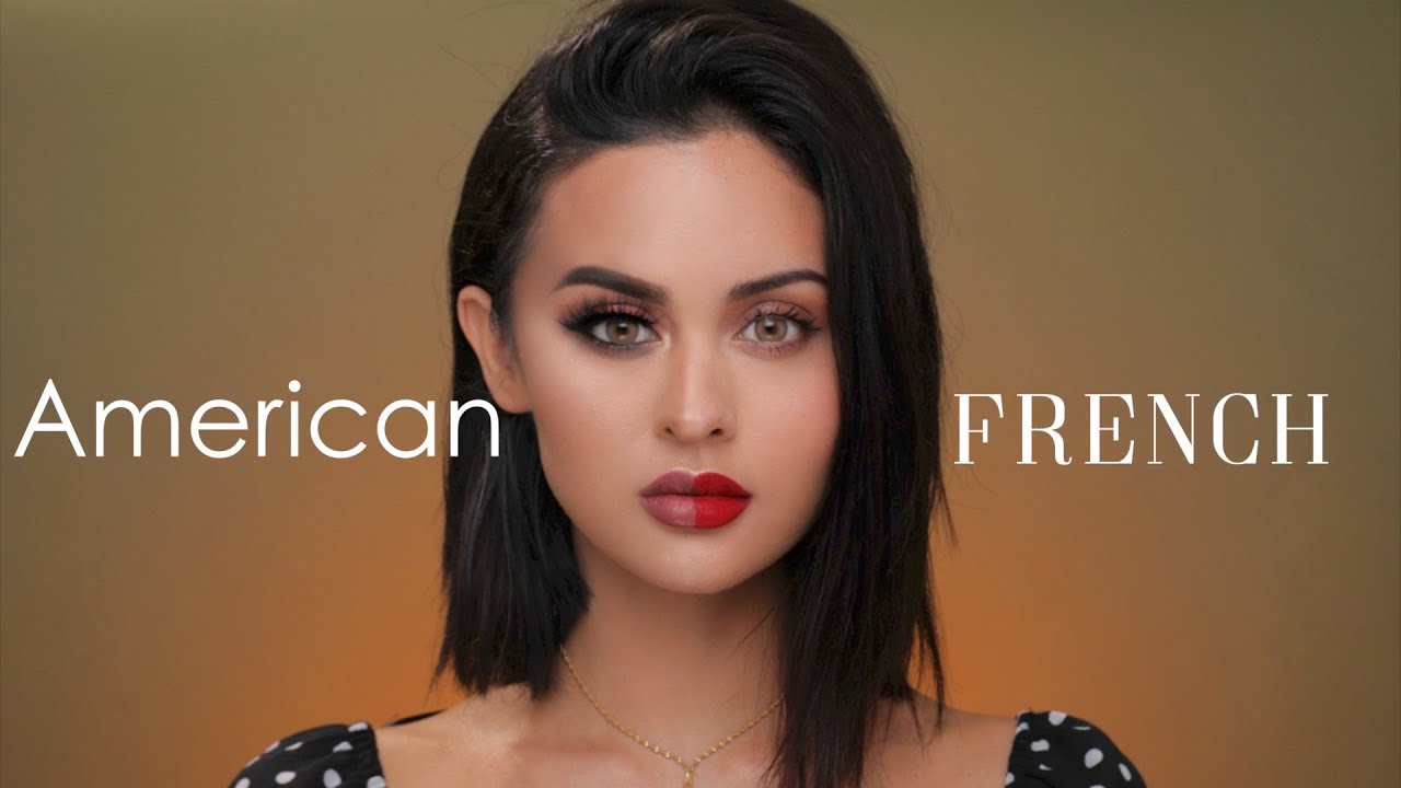 American Vs. French Makeup Routine